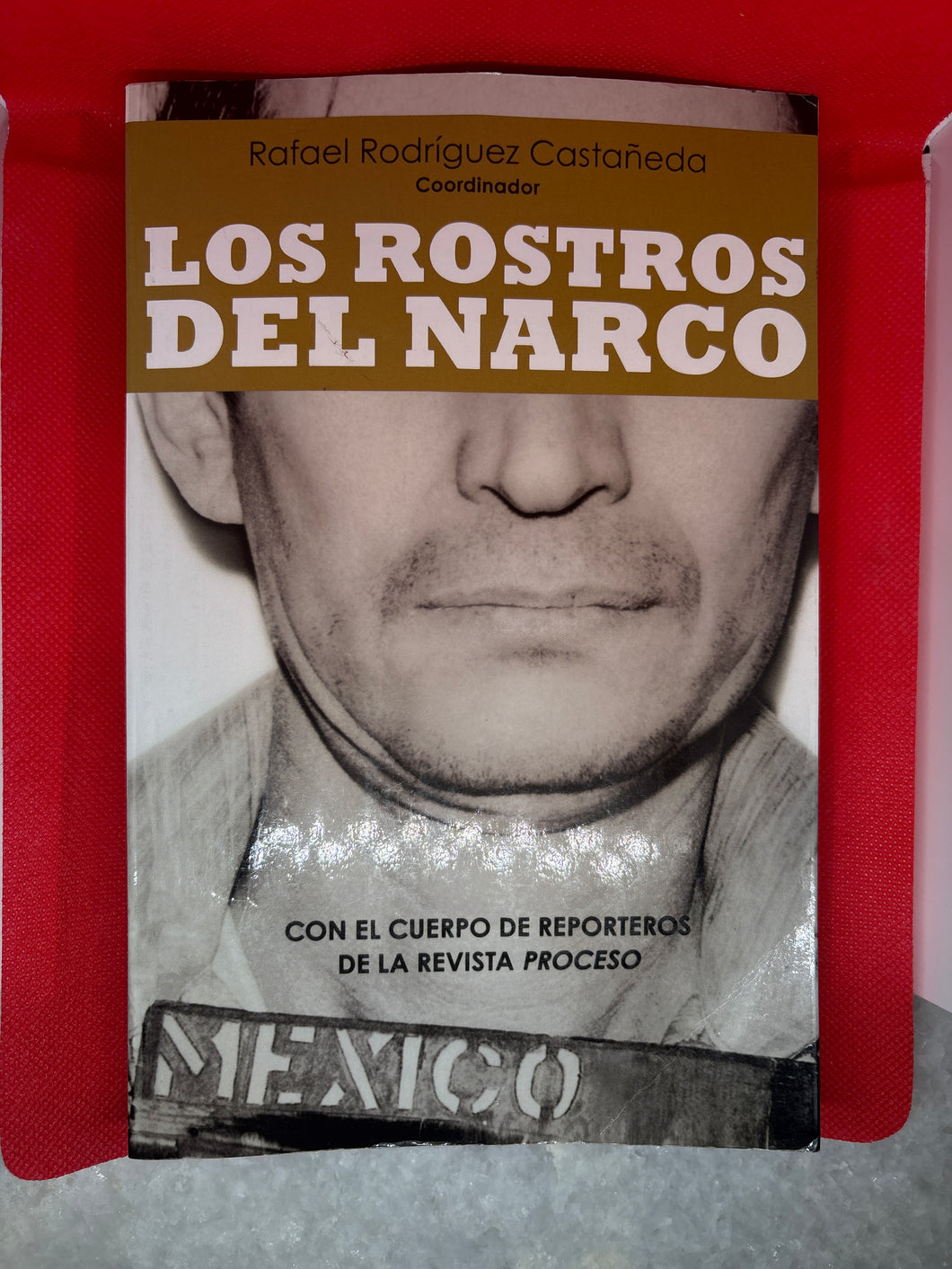 Brand New Vintage Los Rostros del Narco Spanish Paperback Book