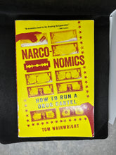 Load image into Gallery viewer, Brand New Narco-Nomics How to run a Drug Cartel by Tom Wainwright includes free bookmark
