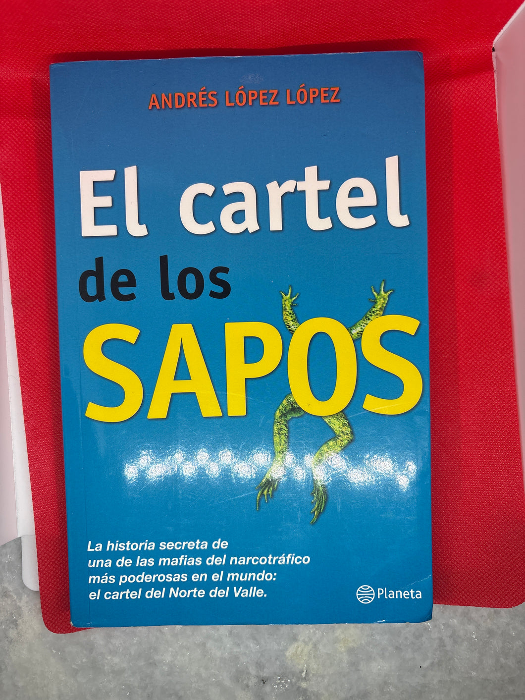 Brand New Vintage El Cartel de los Sapos Spanish Paperback Book